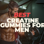Best Creatine Gummies for Men